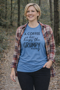 A Coffee A Day Keeps the Grumpy Away T-Shirt