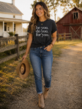 Be You. Do You. For You. Tee