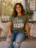 Classy Until Kickoff Tee
