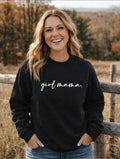 Girl Mama Black Sweatshirt