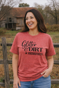 Glitter and Dirt Mom of Both T-shirt