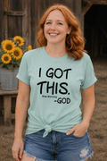 I Got This. Stop Worrying – God Tee