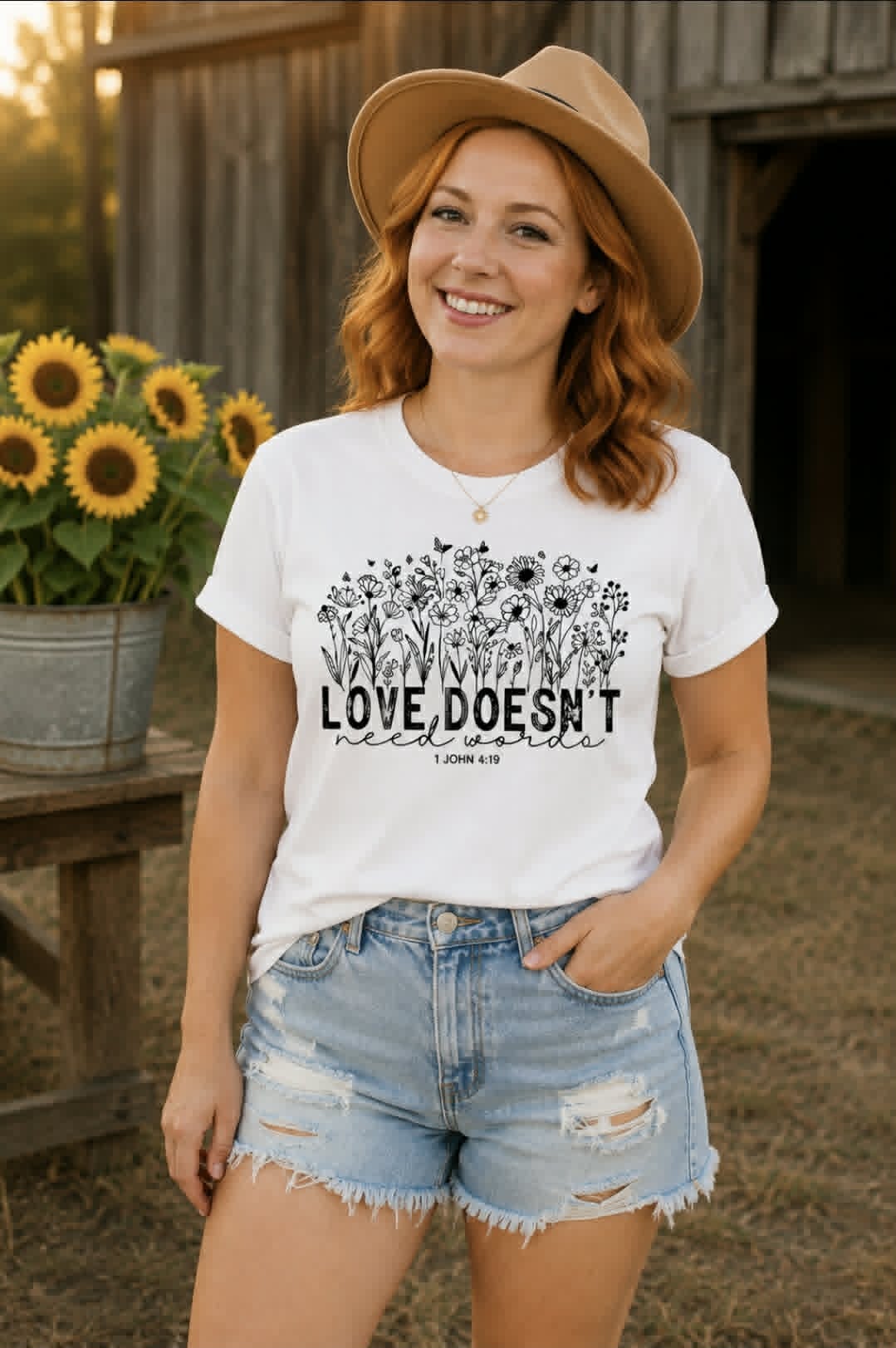 Love Doesn’t Need Words – 1 John 4:19 Tee