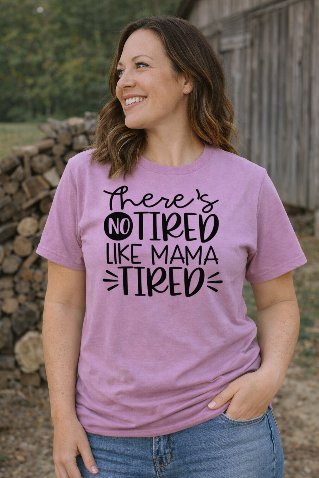 There is No Tired like the Mama Tired T-Shirt