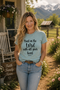Trust in the Lord Tee – Proverbs 3:5